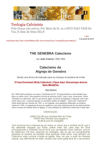 Teologia Calvinista - Igreja Presbiteriana de Botafogo