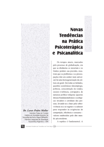 Novas Tendências na Prática Psicoterápica e Psicanalítica