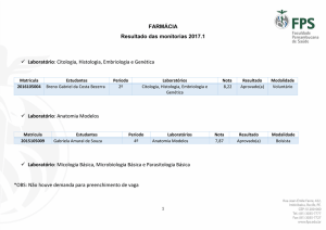 FARMÁCIA Resultado das monitorias 2017.1 Laboratório: Citologia