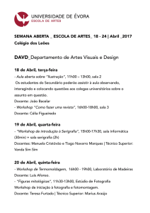 Semana Aberta _Escola de Artes 18-24 Abril 2017