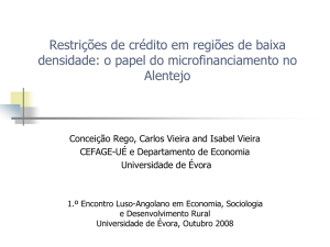 Restrições de crédito em regiões de baixa densidade: o papel do