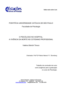 O psicólogo no hospital: a vivência da morte no cotidiano profissional