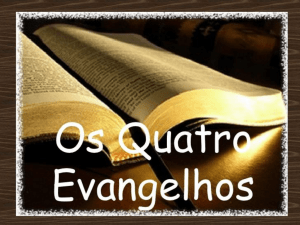 Panorama do Novo Testamento – Os Evangelhos Aula 02