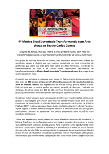 4ª Mostra Brasil Juventude Transformando com Arte chega ao