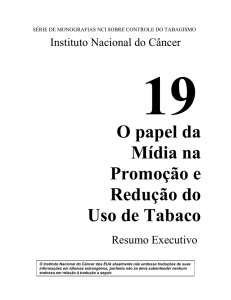 O papel da Mídia na Promoção e Redução do Uso de Tabaco