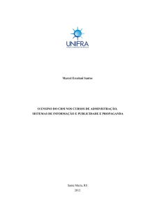 Marcel Ercolani Santos O ENSINO DO CRM NOS CURSOS DE
