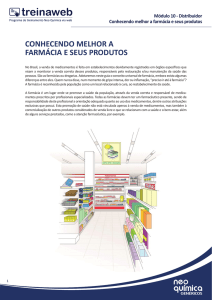 Conhecendo melhor a farmácia e seus produtos