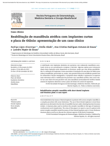 Reabilitac¸ão de mandíbula atrófica com implantes curtos e placa