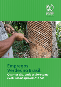 Empregos Verdes no Brasil : quantos são, onde estão e como
