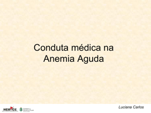 Conduta médica na Anemia Aguda