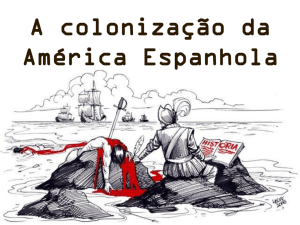 Colonização da América Espanhola