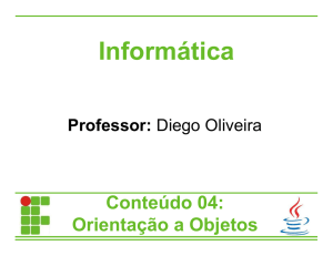 Orientação a Objetos