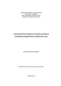 CAUSALIDADE ENTRE CADERNETA DE POUPANÇA E FUNDOS