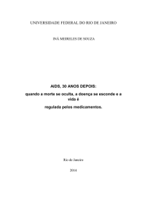 AIDS, 30 ANOS DEPOIS: quando a morte se oculta, a doença se
