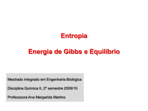 Entropia Energia de Gibbs e Equilíbrio