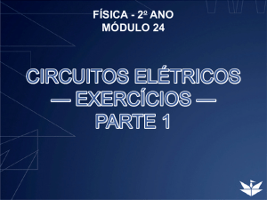 CIRCUITOS ELÉTRICOS — EXERCÍCIOS — PARTE 1