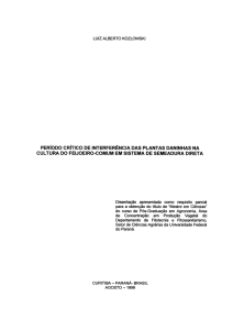 PERÍODO CRÍTICO DE INTERFERÊNCIA DAS PLANTAS