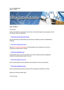 Veículo: Blogabilidade Data: 31/12/09 Dicas de Sites 2 Olá Pessoal