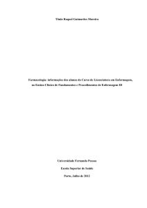 Tânia Raquel Guimarães Moreira Farmacologia: informações dos