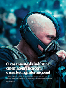 O casamento da indústria cinematográfica e o marketing internacional.