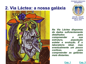 Via Láctea, a nossa galáxia - Astronomia