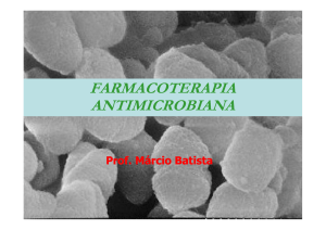 Farmacoterapia Antimicrobiana – Antifúngicos e Antivirais