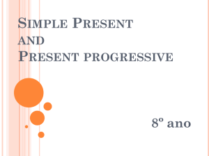 Simple Present and Present progressive