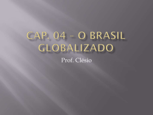 O Brasil Globalizado
