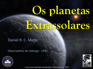 Os Planetas Extrassolares - Observatório do Valongo