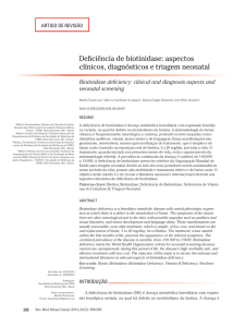 Deficiência de biotinidase: aspectos clínicos, diagnósticos e triagem