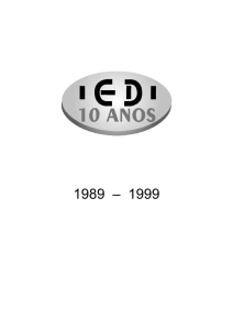 IEDI - 10 anos - Instituto de Estudos para o Desenvolvimento Industrial