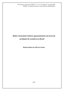 Moda e Economia Criativa: agenciamentos em torno da