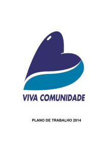 Plano de Trab. Viva Comunidade 2014