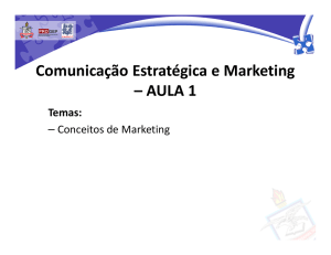 Comunicação Estratégica e Marketing – AULA 1