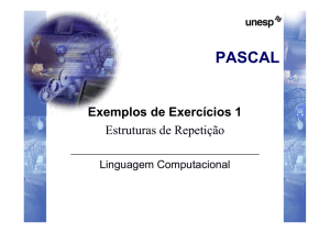 PASCAL Exemplos de Exercícios 1