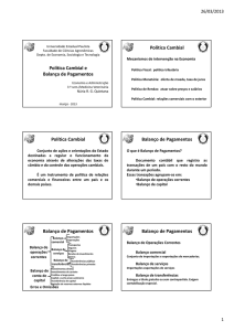 Política Cambial e Balança de Pagamentos Política