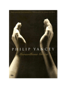 evangélico - philip yancey - maravillhosa graça