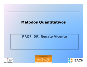 Aula 3 Prof. Renato Vicente