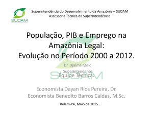 Emprego na Amazônia Legal: Evolução no Período 2007 a 2013.