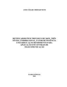 RETIFICADOR PWM TRIFÁSICO DE 26kW, TRÊS NÍVEIS