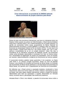 Crise internacional: ex-presidente do BNDES defende
