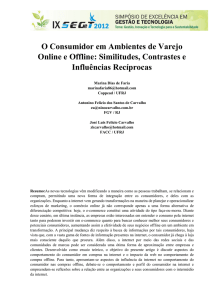 O Consumidor em Ambientes de Varejo Online e Offline