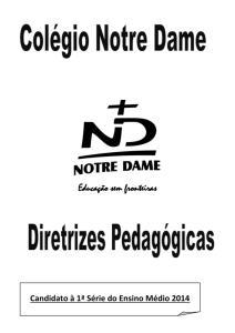 Educação sem fronteiras - Colégio Notre Dame Recreio