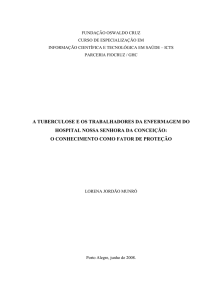 A TUBERCULOSE E OS TRABALHADORES DA ENFERMAGEM