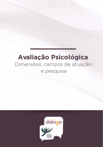 Avaliação Psicológica: Dimensões, campos de atuação e pesquisa