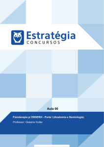 Fisioterapia p/ EBSERH - Parte I (Anatomia e