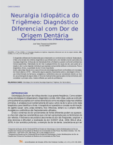 Neuralgia Idiopática do Trigêmeo: Diagnóstico Diferencial com Dor