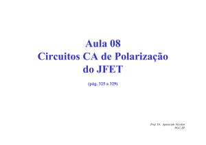 Aula 08 Circuitos CA de Polarização do JFET - PUC-SP