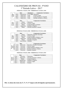 CALENDÁRIO DE PROVAS - 9ºANO 1º Período Letivo – 2017