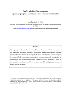 A Nova Política Macroeconômica - Professor Luiz Fernando de Paula